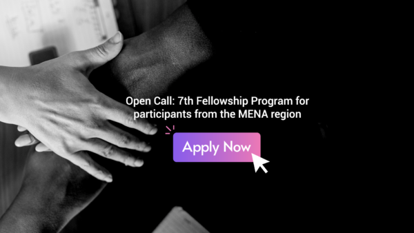 Open Call: 7th Fellowship Program for participants from the MENA region